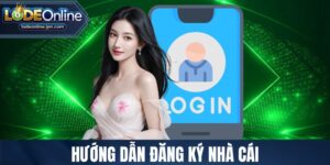 Hướng dẫn đăng ký nhà cái